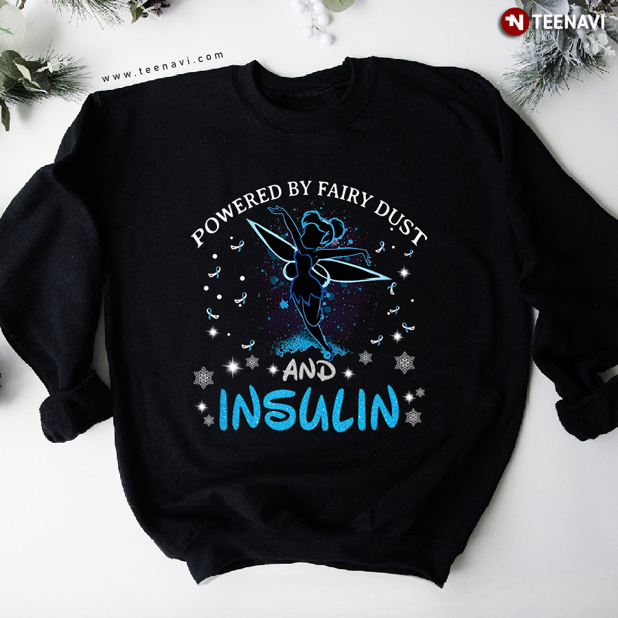 Powered By Fairy Dust And Insulin Tinker Bell Diabetes Awareness Christmas Sweatshirt