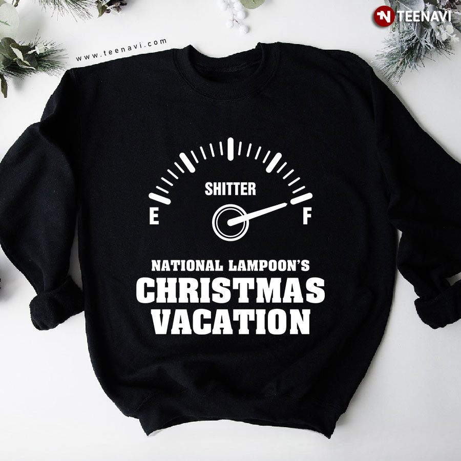 Shitter National Lampoon's Christmas Vacation Sweatshirt