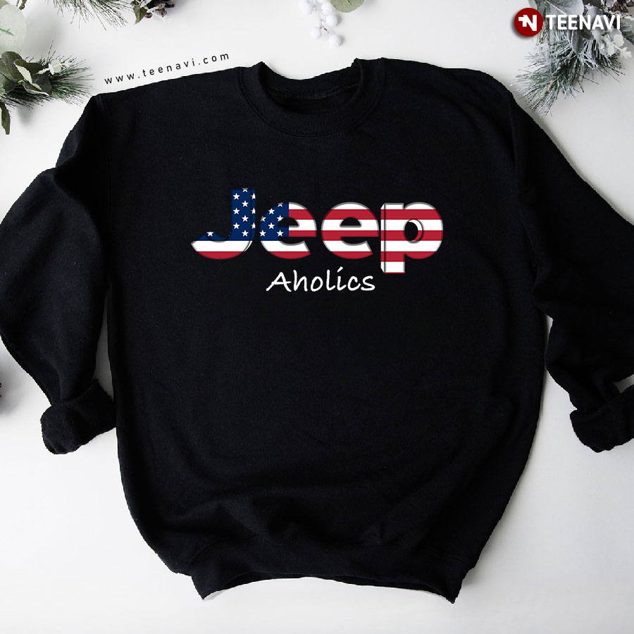 American Flag Jeep Aholics Jeep Lover Sweatshirt