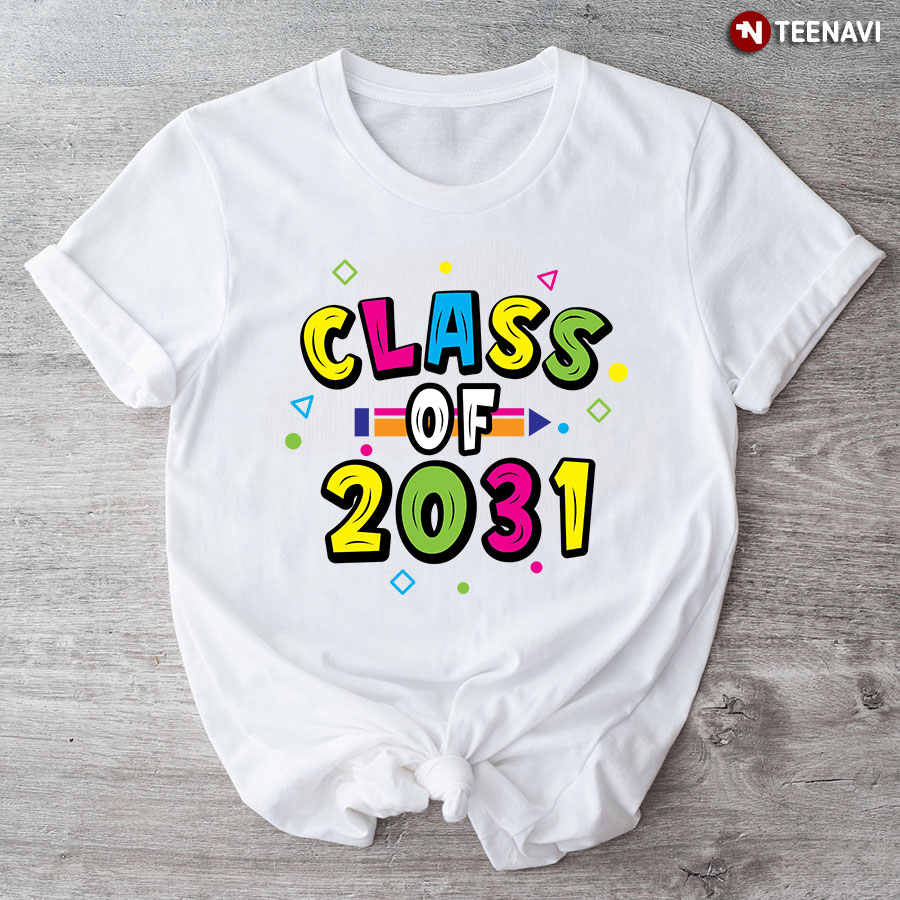 Class Of 2031 Crayon Student Back To School T-Shirt