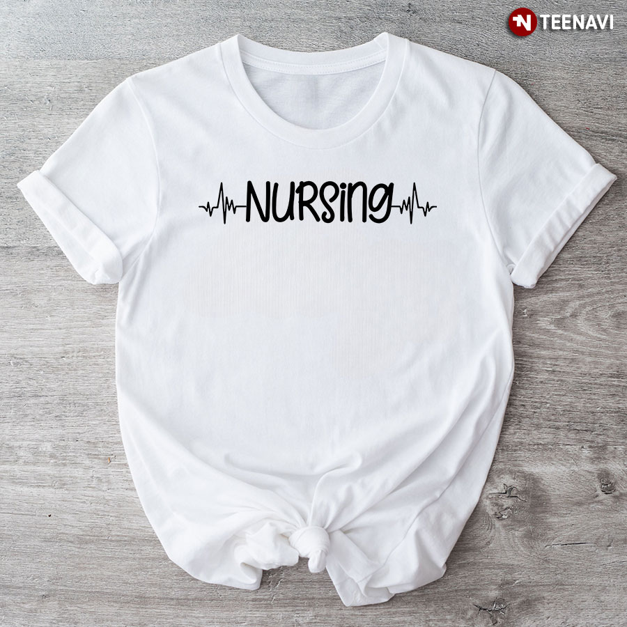 Nursing Heartbeat Nurse Vibes T-Shirt