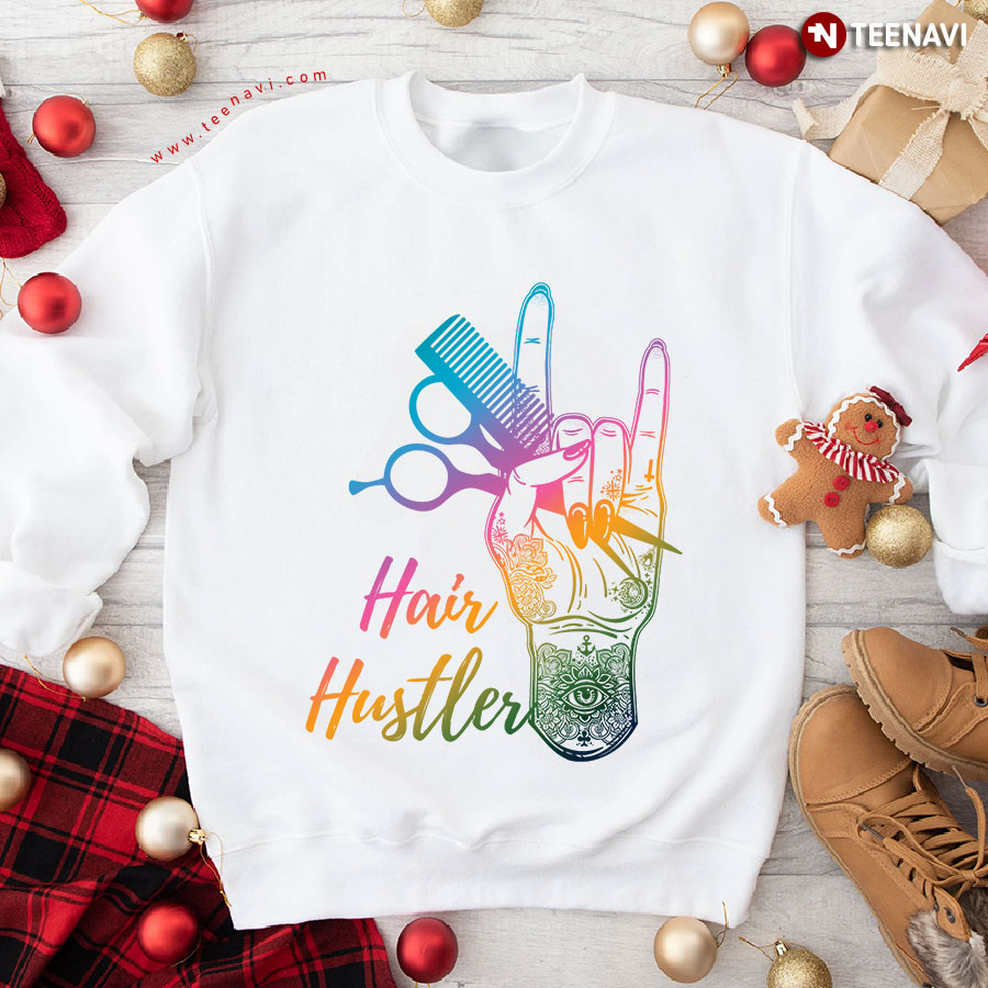Hair Hustler Hand Comb Scissors Hairstylist Hairdresser Sweatshirt