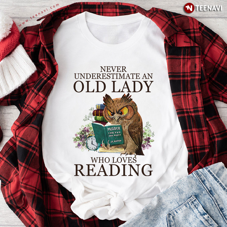 Never Underestimate An Old Lady Who Loves Reading Owl T-Shirt