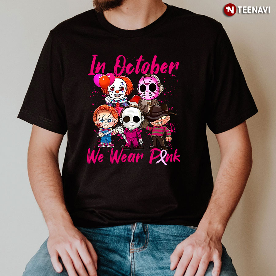 In October We Weak Pink Breast Cancer Horror Characters T-Shirt