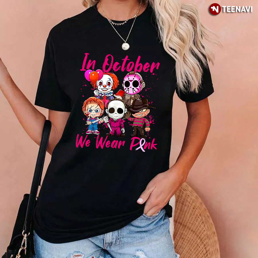 In October We Weak Pink Breast Cancer Horror Characters T-Shirt