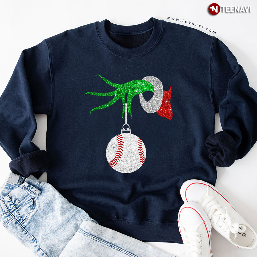 Grinch Hand Baseball Ball Ornament Christmas Sweatshirt