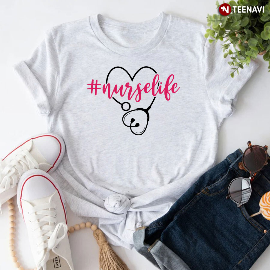 #Nurselife Stethoscope Heart Nurse T-Shirt - Women's Tee