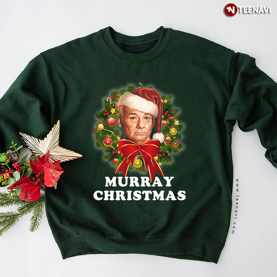 Murray Christmas X'mas Wreath Santa Bill Murray Sweatshirt