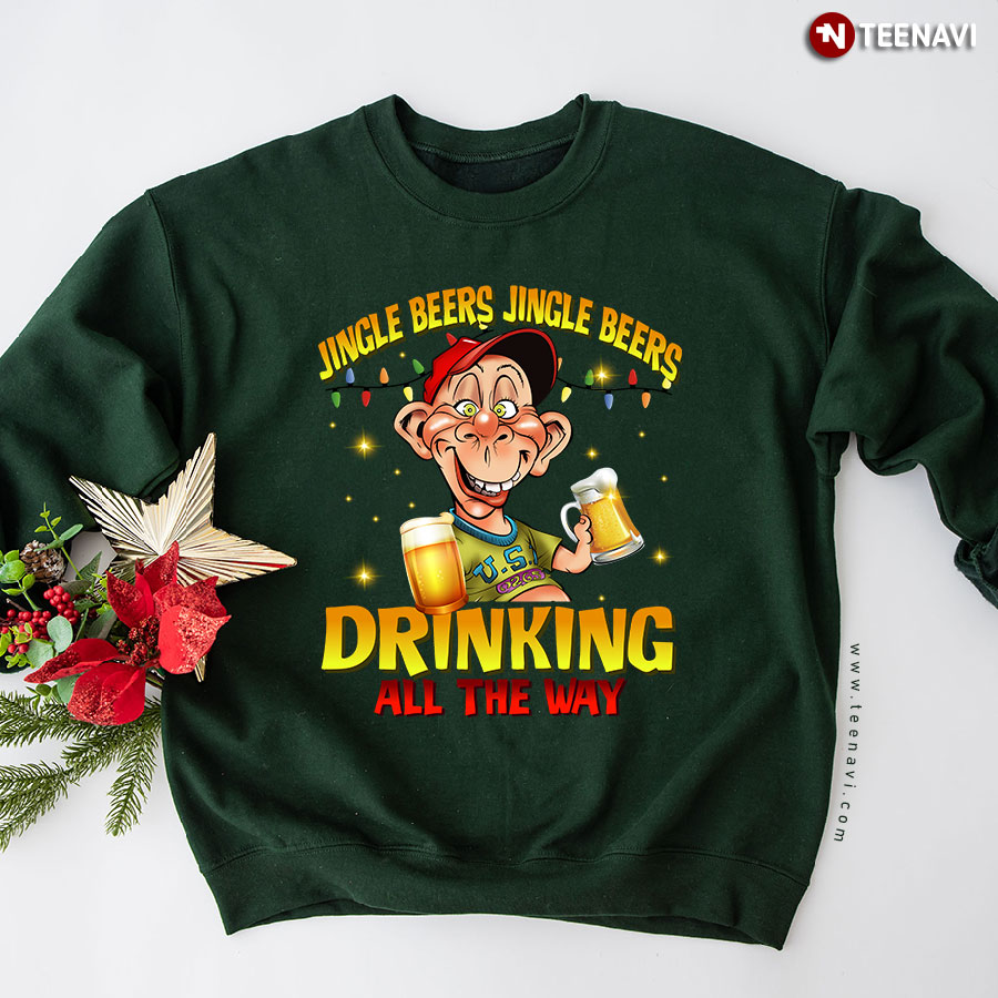 Jingle Beers Jingle Beers Drinking All The Way Christmas Bubba J Sweatshirt