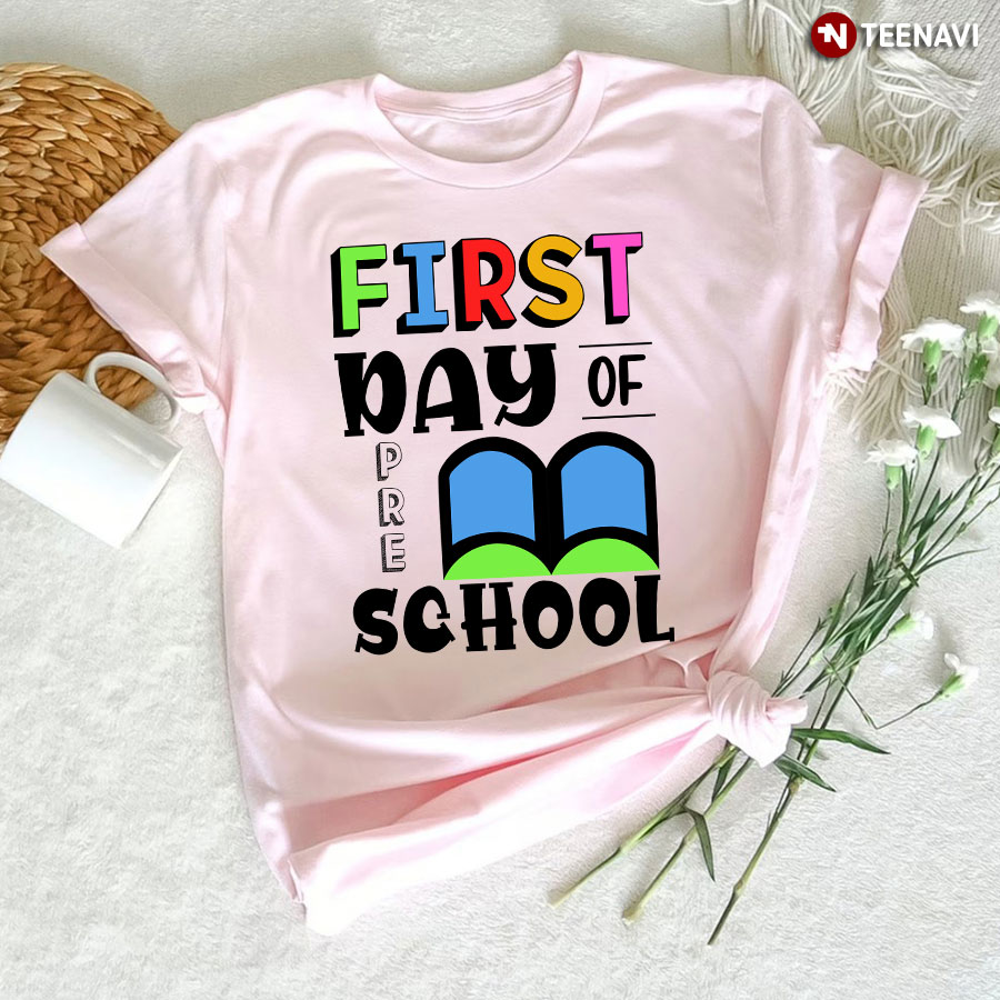 First Day Of Preschool Book Back To School T-Shirt