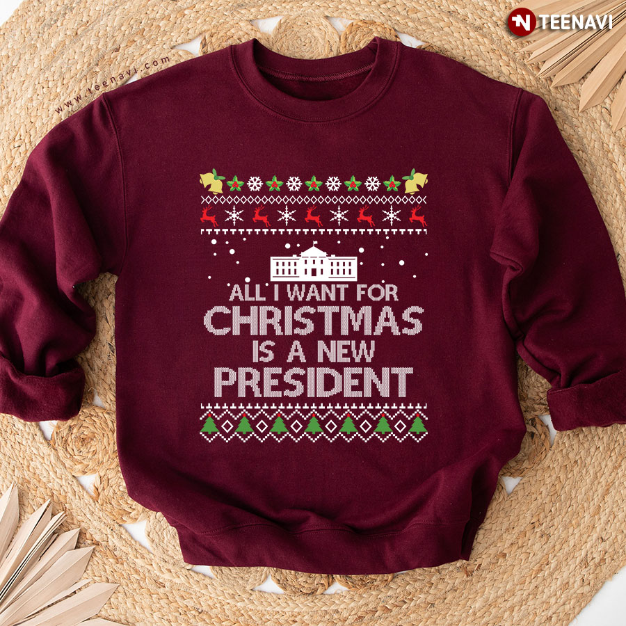 All I Want For Christmas Is A New President FJB Anti-Biden Ugly X'mas Sweatshirt