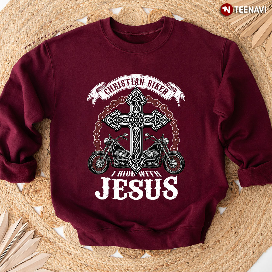 Christian Biker I Ride With Jesus Motorcycle Rider Sweatshirt