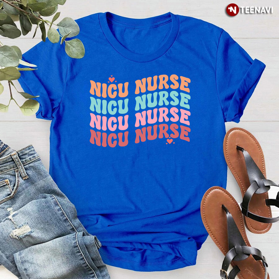 Nicu Nurse Nicu Nurse Nicu Nurse Nicu Nurse T-Shirt