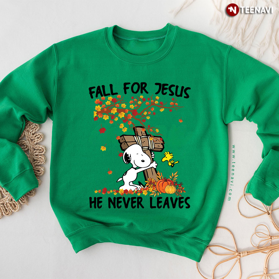 Snoopy And Cross Fall For Jesus He Never Leaves Sweatshirt
