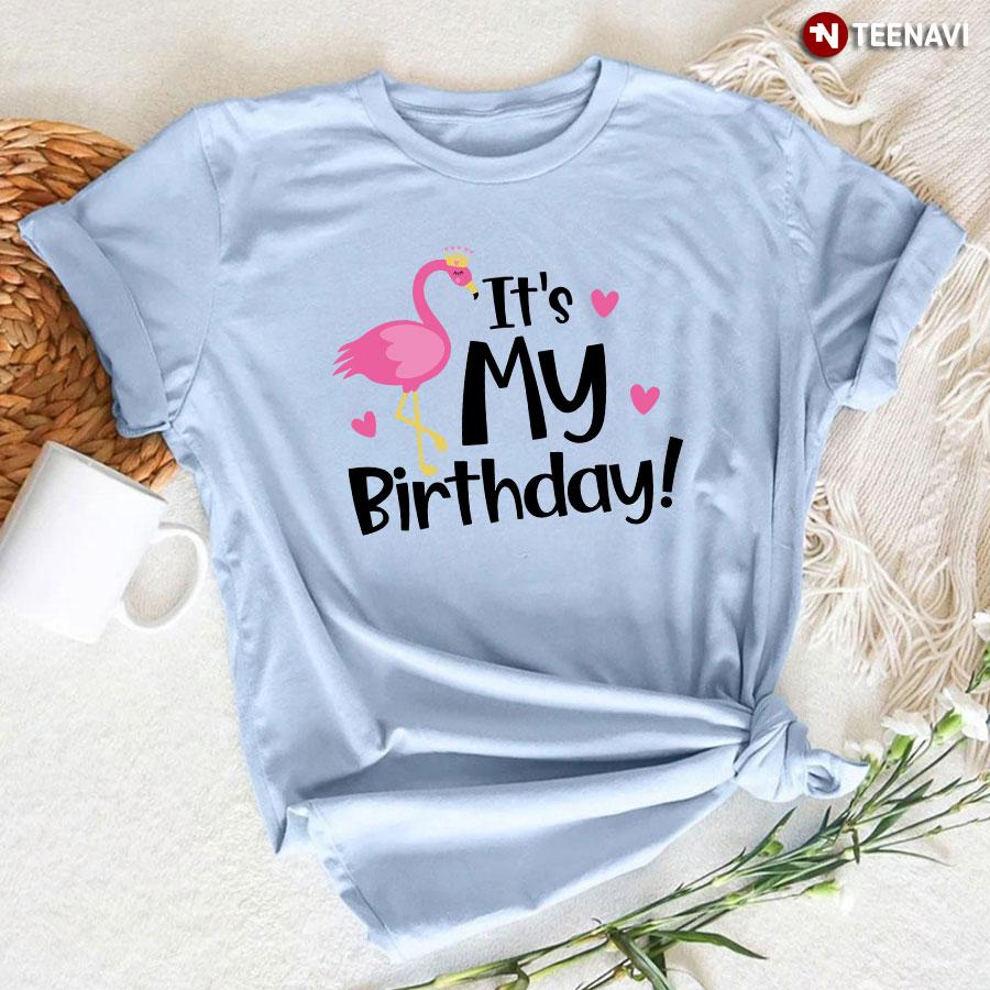It's My Birthday Flamingo T-Shirt