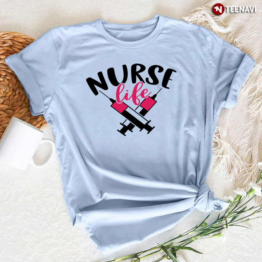 Nurse Life Syringe T-Shirt