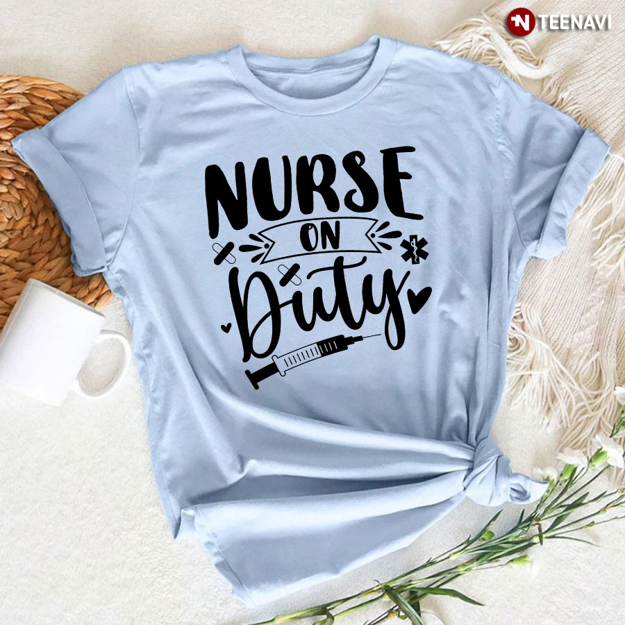 Nurse On Duty Syringe Caduceus T-Shirt