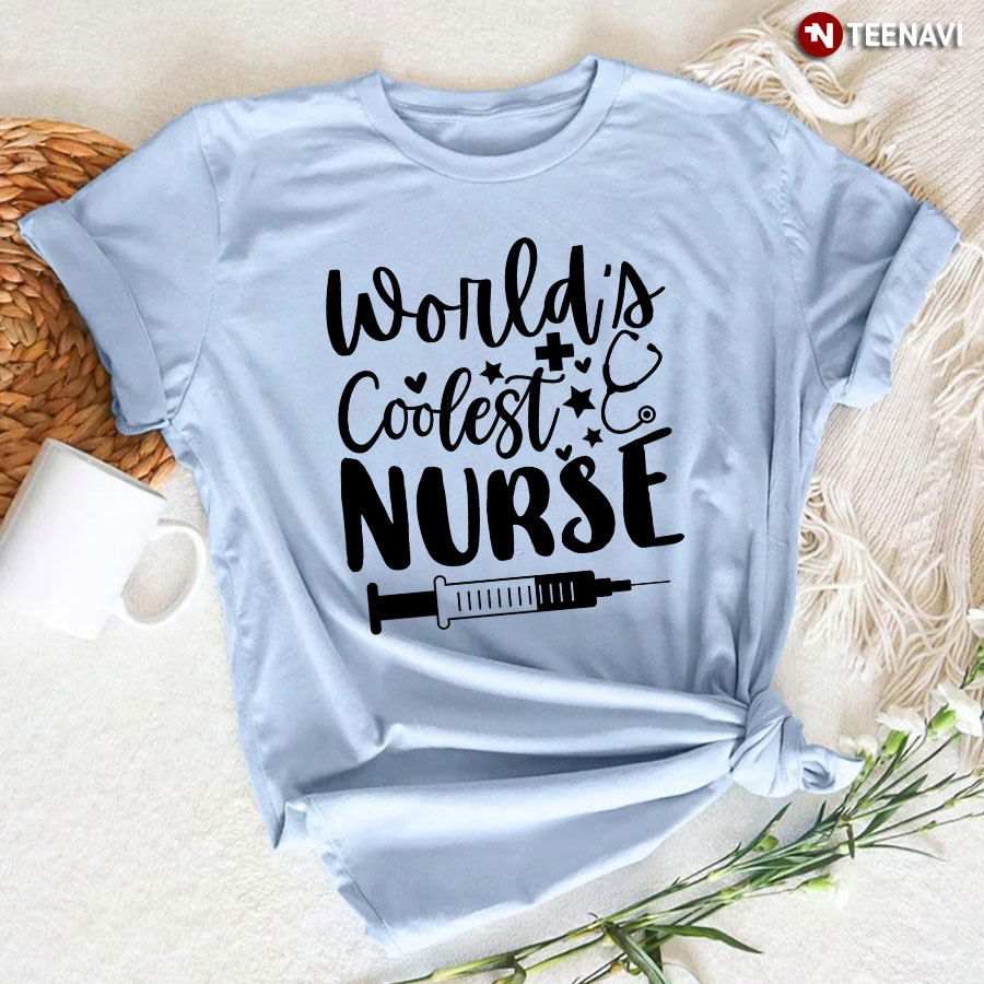 World's Coolest Nurse Syringe Stethoscope T-Shirt