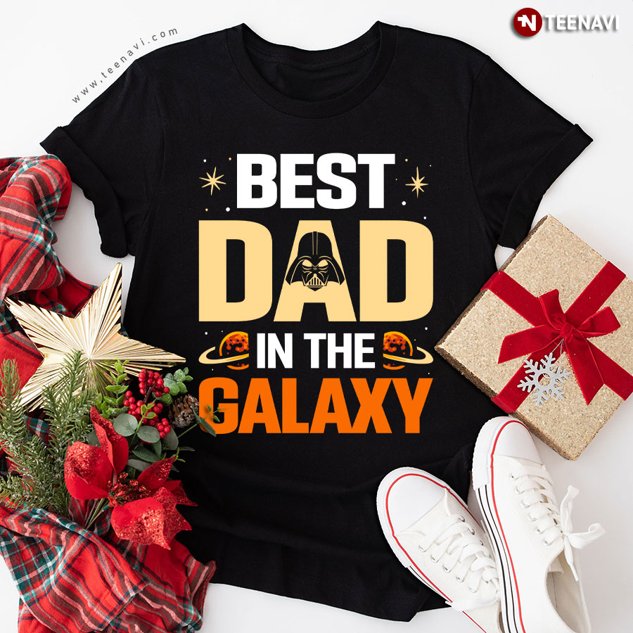 Best Dad In The Galaxy Darth Vader Star Wars T-Shirt