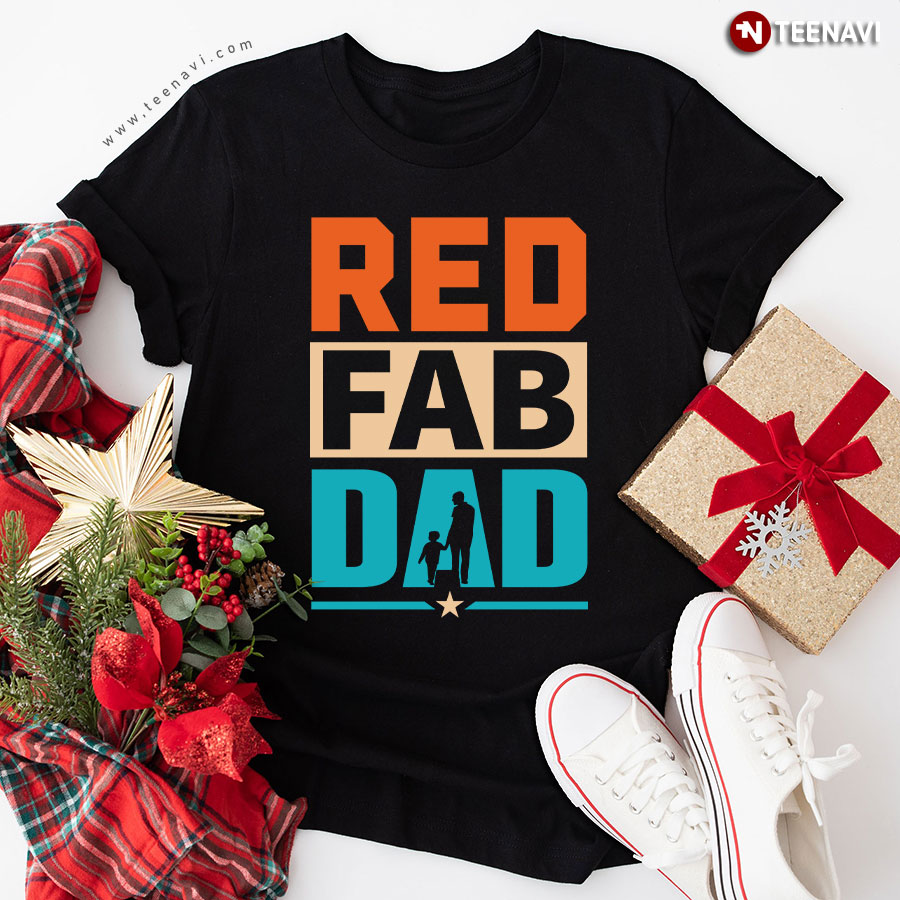 Red Fab Dad Father's Day Fabulous Dad And Baby T-Shirt