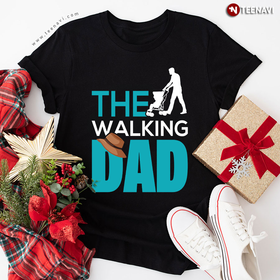 The Walking Dad Father's Day Cowboy Hat T-Shirt