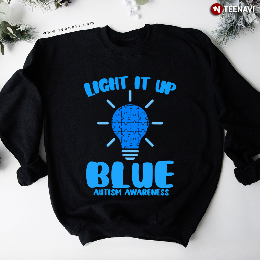 Light It Up Blue Autism Awareness Blue Light Bulb Puzzle Piece Sweatshirt