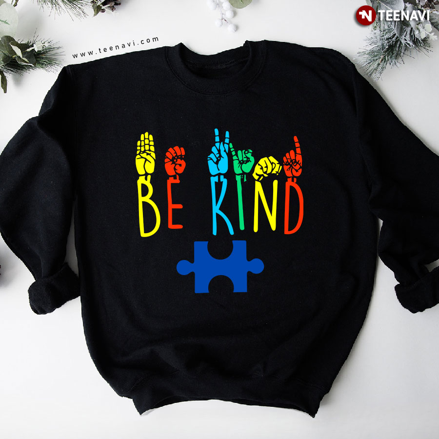 Be Kind Autism Puzzle Piece Human Hand Gesture Sweatshirt