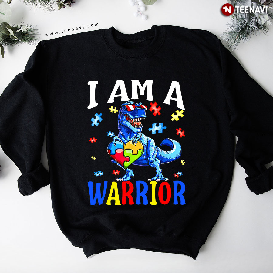 I Am A Warrior Dinosaur Autism Awareness Puzzle Piece Heart Sweatshirt
