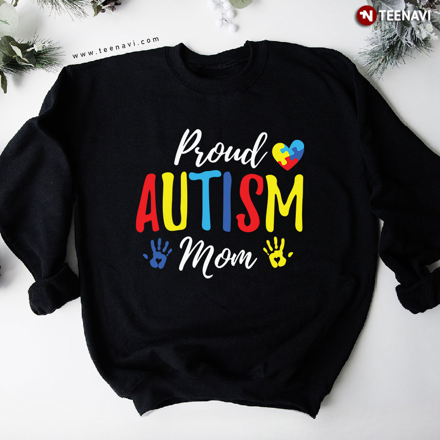 Proud Autism Mom Puzzle Piece Human Hand Heart Sweatshirt