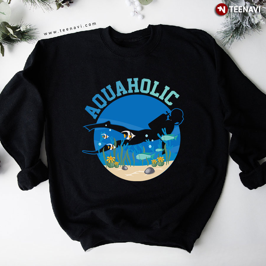Aquaholic Scuba Diving Scuba Diver Sweatshirt
