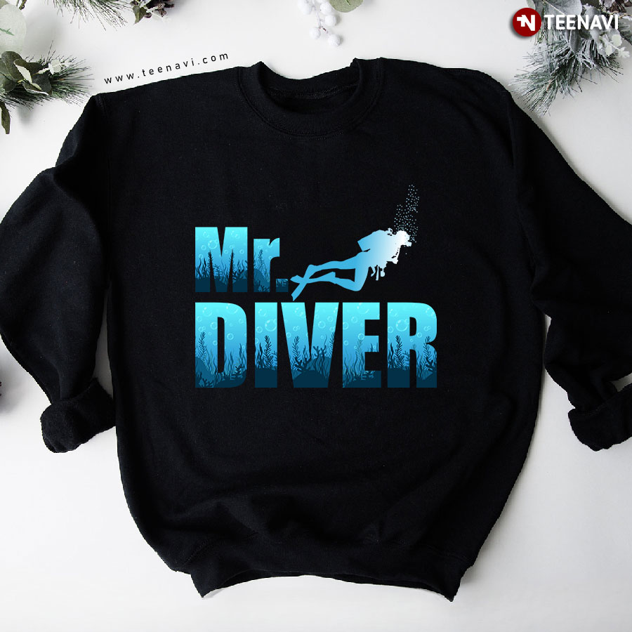 Mr. Diver Scuba Diving Aquaholic Sweatshirt