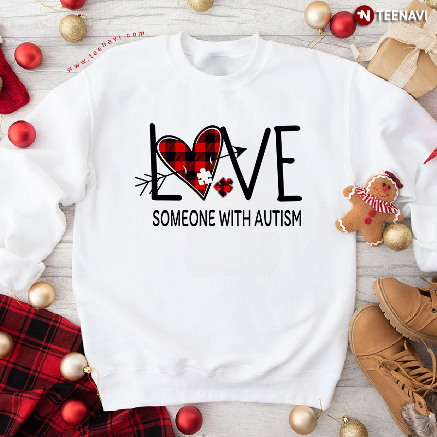 Love Someone With Autism Heart Autism Puzzle Piece Sweatshirt