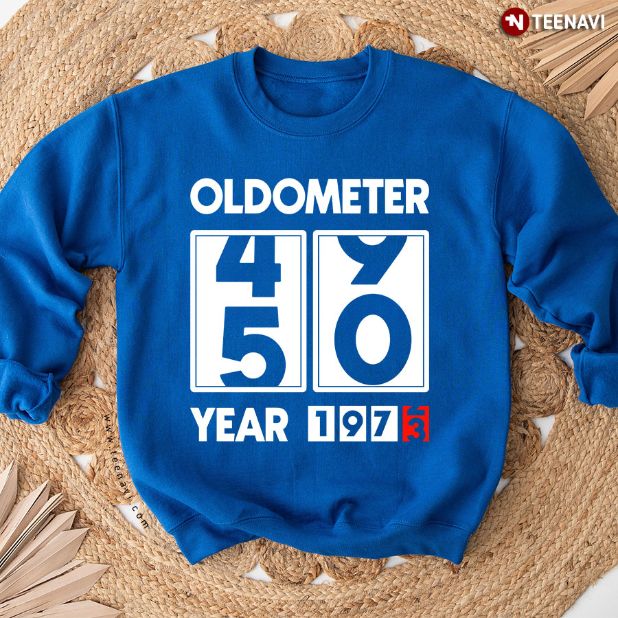 Oldometer 49 50 Year 1972 1973 Birthday Sweatshirt