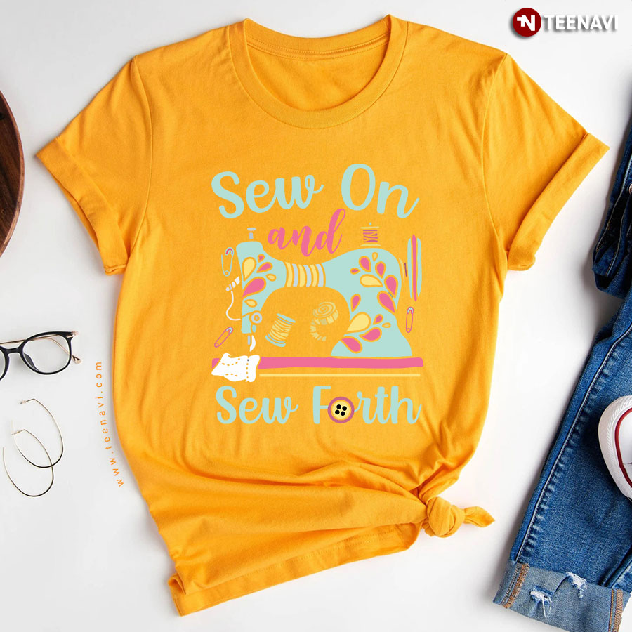 Sew On And Sew Forth Floral Sewing Machine T Shirt