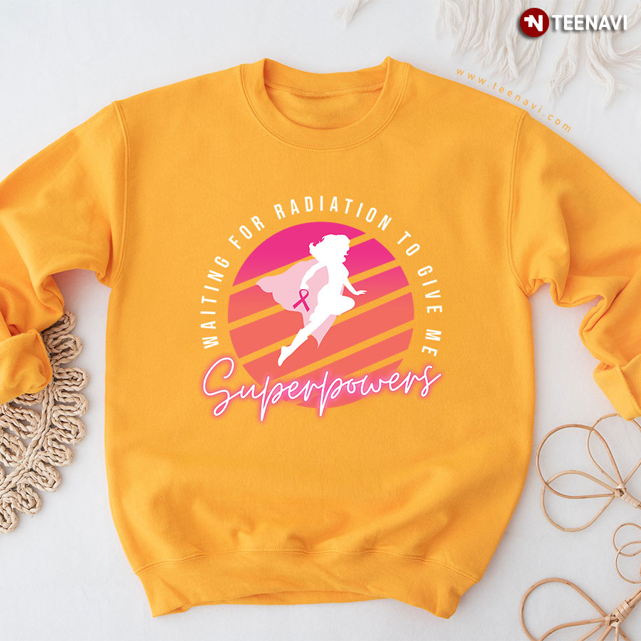 Waiting For Radiation To Give Me Superpowers Vintage Breast Cancer Awareness Sweatshirt