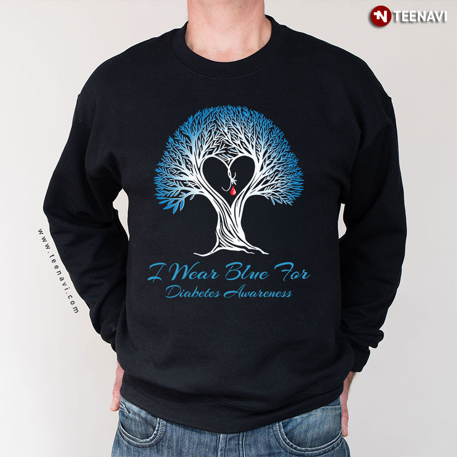 I Wear Blue For Diabetes Awareness Tree Heart Blood Sweatshirt