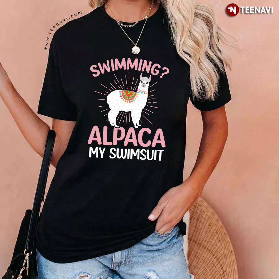 Swimming Alpaca My Swimsuit Alpaca Lovers T-Shirt