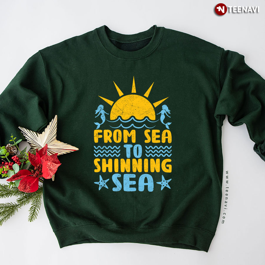 From Sea To Shinning Sea Mermaid Sweatshirt