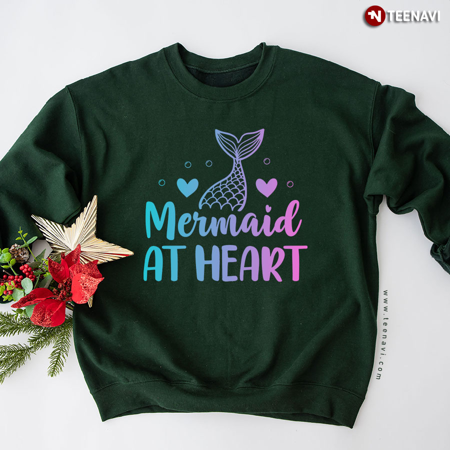 Mermaid At Heart Mermaid Lover Sweatshirt