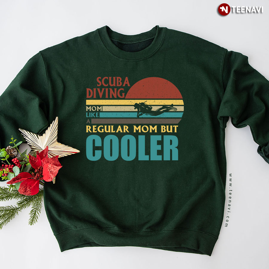 Scuba Diving Mom Like A Regular Mom But Cooler Vintage Sweatshirt