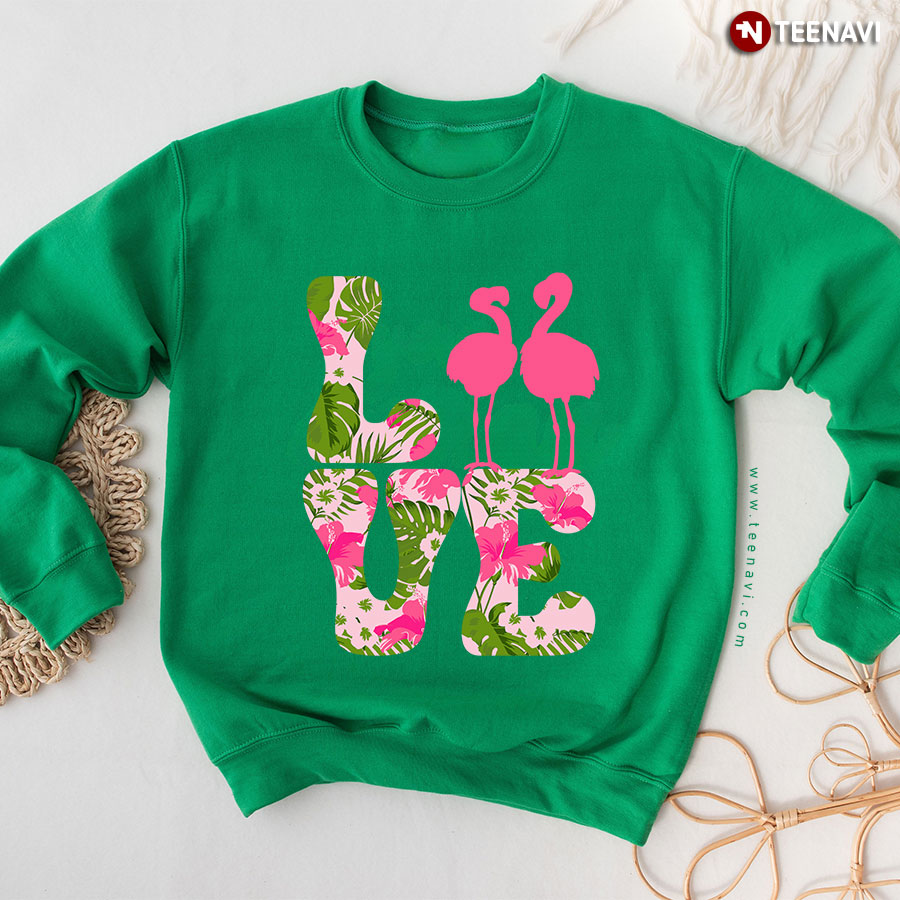Love Pink Flamingo Lover Tropical Flower Leaf Sweatshirt