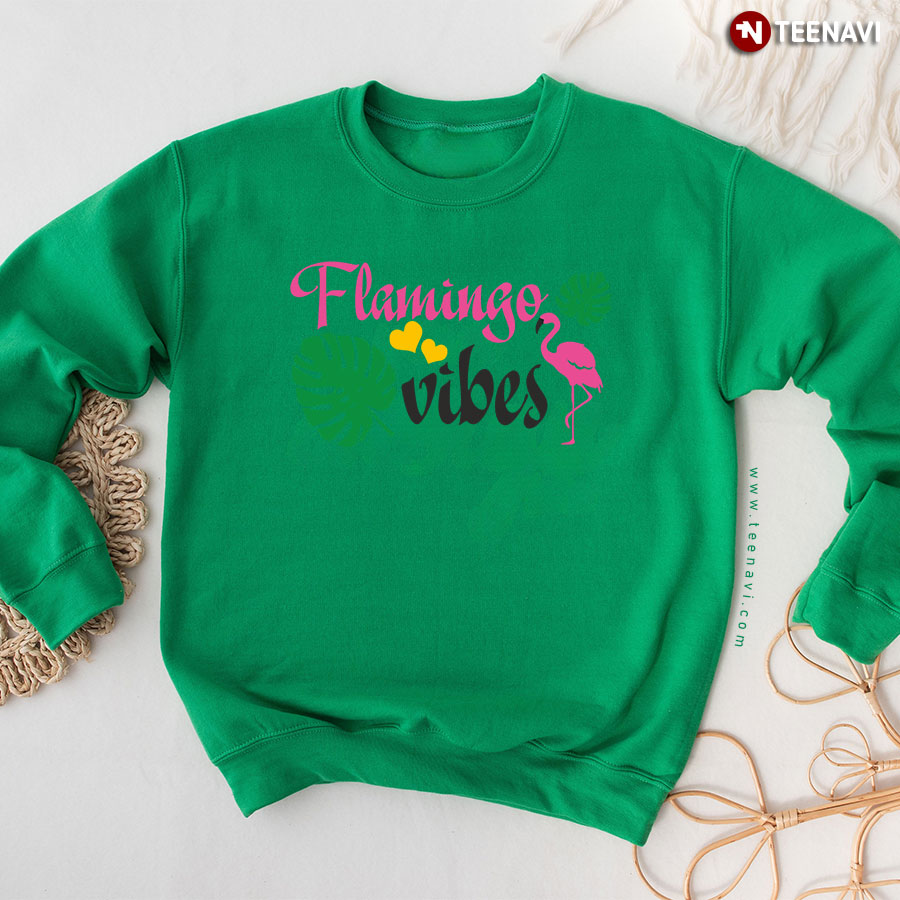 Flamingo Vibes Flamingo Lover Sweatshirt