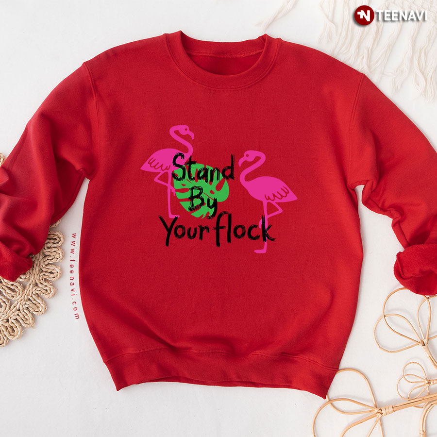 Stand By Your Flock Funny Couple Flamingos Sweatshirt