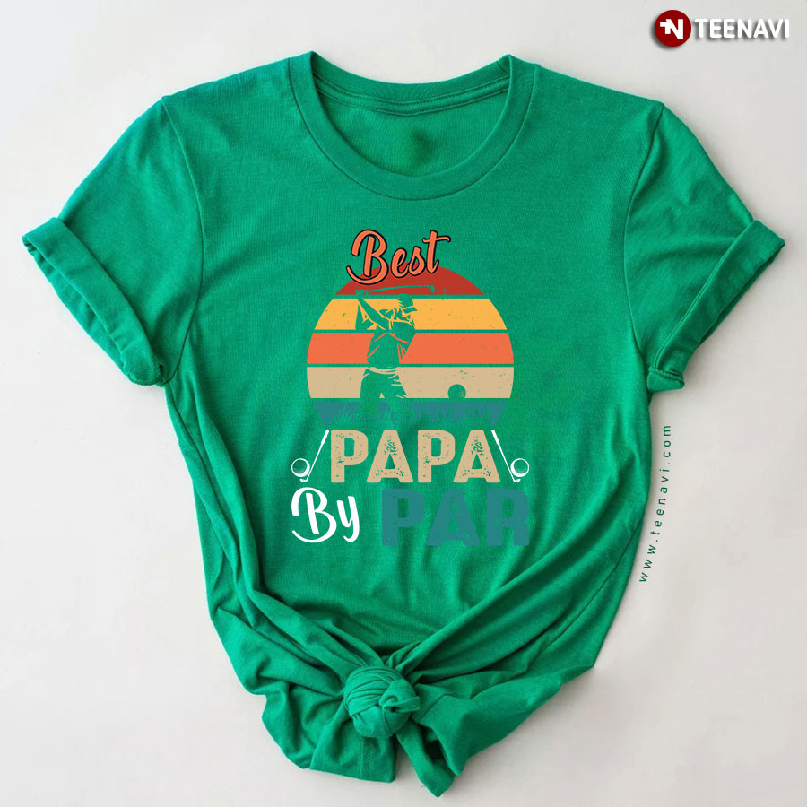 Best Papa By Par Golf Dad Father's Day Vintage T-Shirt