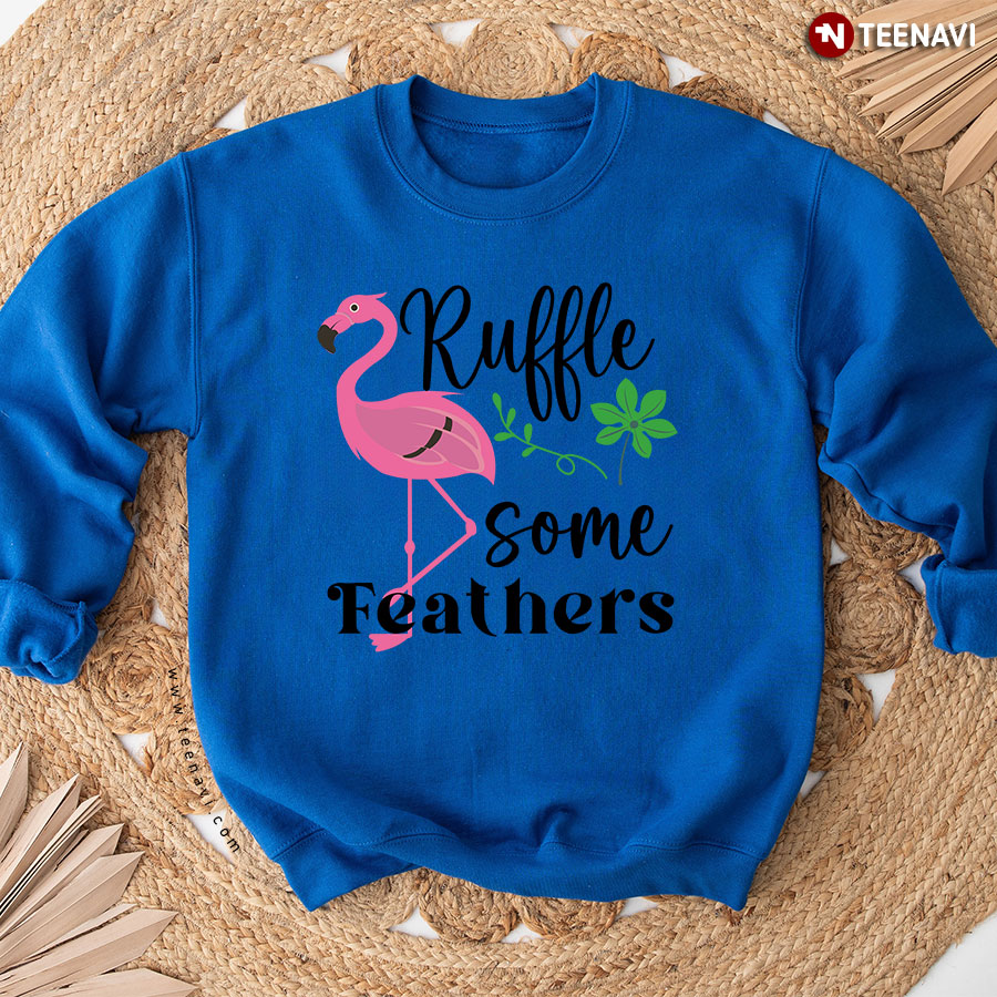 Ruffle Some Feathers Flamingo Sweatshirt