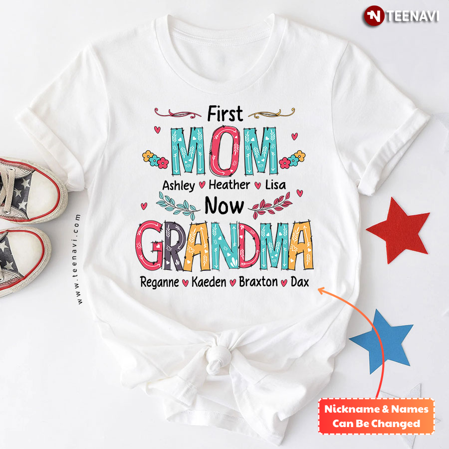 Personalized First Mom Now Grandma Colorful T-Shirt