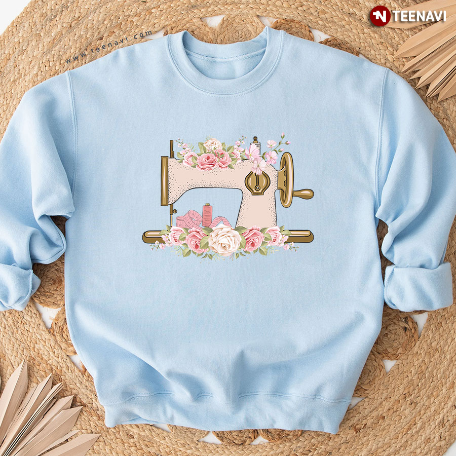 Floral Sewing Machine Sewing Lover Sweatshirt