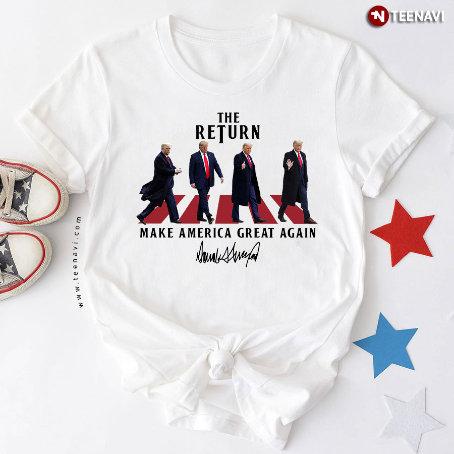 The Return Make America Great Again Donald Trump Abbey Road T-Shirt