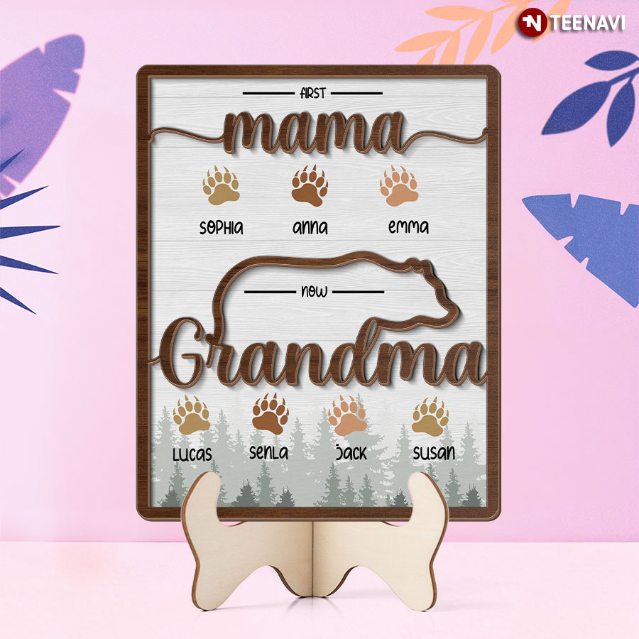 Personalized First Mama Now Grandma Bear Paw Mother's Day Wooden Plaque