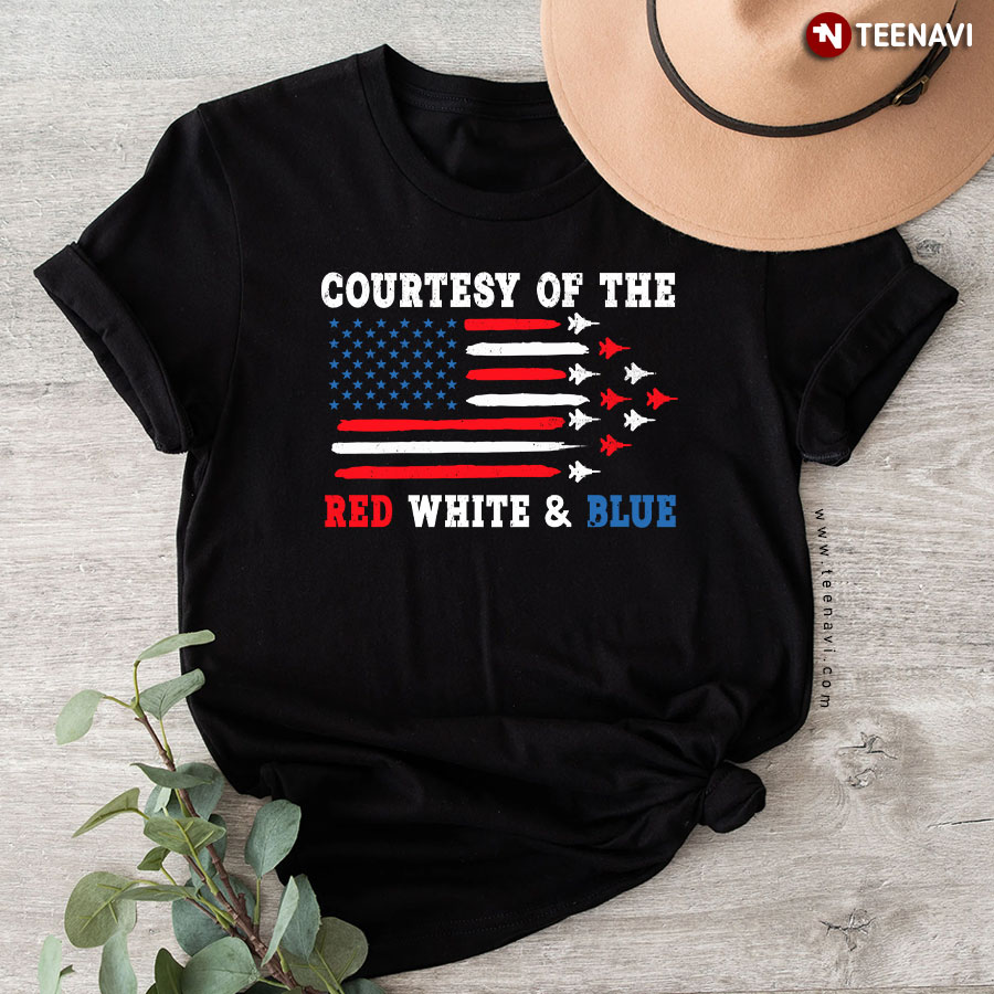 Courtesy Of The Red White & Blue American Flag 4th Of July T-Shirt